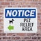 Signmission Pet Relief Area (Left Arrow), 10 in W x Rectangle, Plastic OS-2PACK-NS-P-710-L-17219 - alternate 5